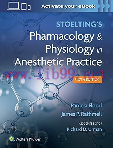 [AME]Stoelting’s Pharmacology & Physiology in Anesthetic Practice, 6th edition (ePub3+Converted...