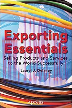 (PDF)Exporting Essentials: Selling Products and Services to the World Successfully 1st ed. Edit...