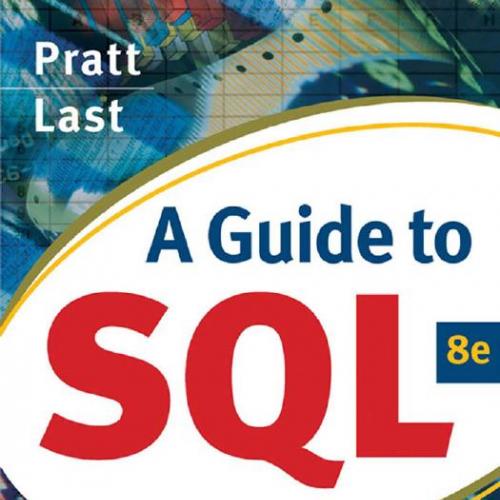 Guide to SQL 8th Edition by Philip J. Pratt, A
