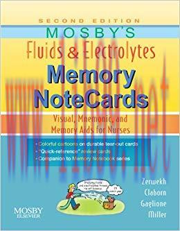 (PDF)Mosby’s Fluids & Electrolytes Memory NoteCards – E-Book: Visual, Mnemonic, and Memory Aids...