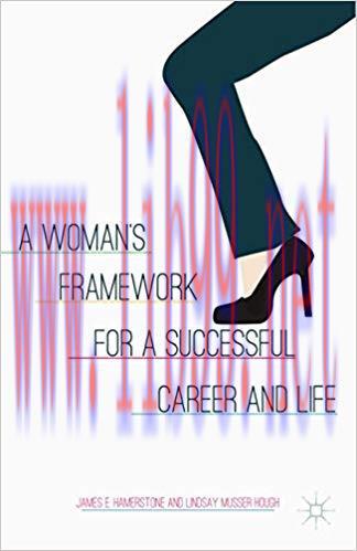 (PDF)A Woman’s Framework for a Successful Career and Life 2013 Edition