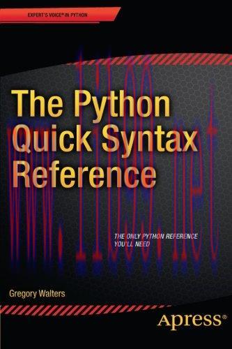 [FOX-Ebook]The Python Quick Syntax Reference