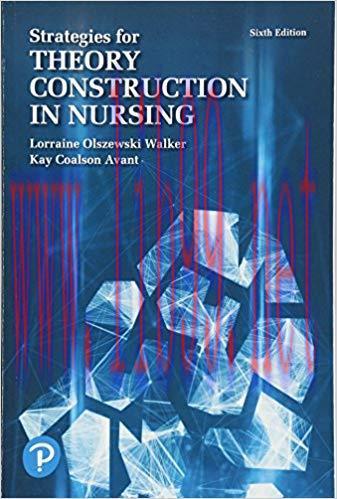 [PDF]Strategies for Theory Construction in Nursing 6th Edition
