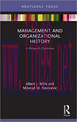 (PDF)Management and Organizational History: A Research Overview (State of the Art in Business R...