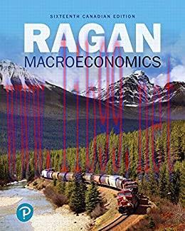 [PDF]Macroeconomics, 16th Canadian Edition [Christopher T.S. Ragan]