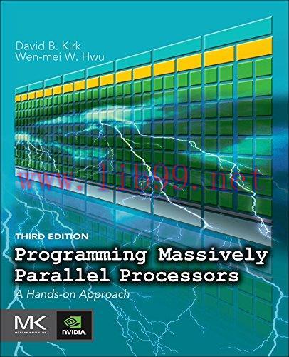 [FOX-Ebook]Programming Massively Parallel Processors: A Hands-on Approach, 3rd Edition