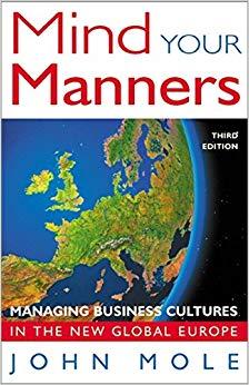 (PDF)Mind Your Manners Managing Business Cultures in the New Global Europe 3rd Edition