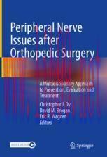[PDF]Peripheral Nerve Issues after Orthopedic Surgery: A Multidisciplinary Approach to Preventi...