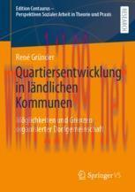 [PDF]Quartiersentwicklung in ländlichen Kommunen: Möglichkeiten und Grenzen organisierter Dorfg...