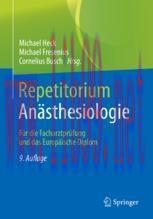 [PDF]Repetitorium Anästhesiologie: Für die Facharztprüfung und das Europäische Diplom