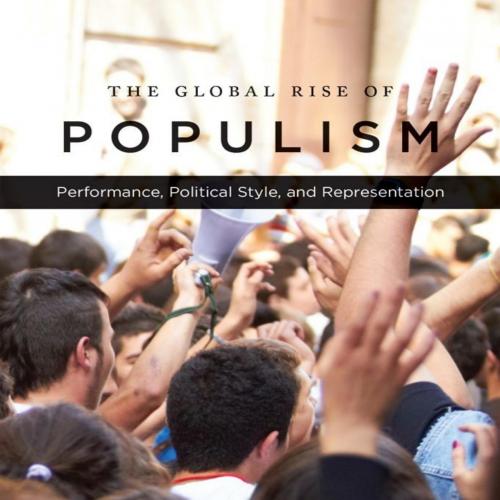 Global Rise of Populism, The