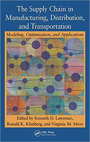 (PDF)The Supply Chain in Manufacturing, Distribution, and Transportation Modeling, Optimization...