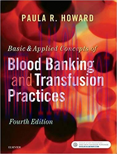 (PDF)Basic & Applied Concepts of Blood Banking and Transfusion Practices – E-Book 4th Edition