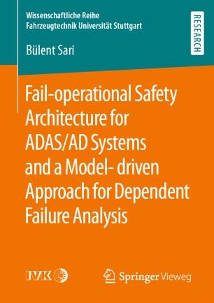 Fail-operational Safety Architecture for ADASAD Systems and a Model-driven Approach for Depende...