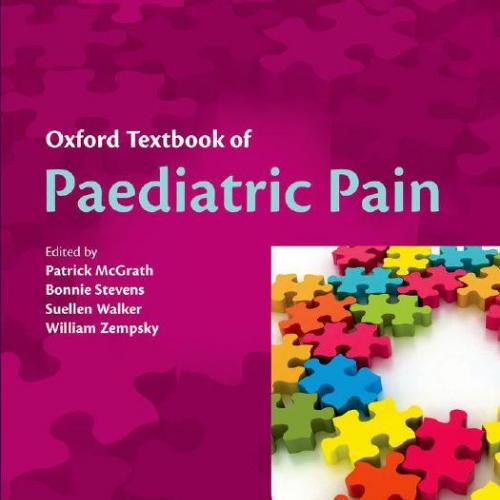 Oxford Textbook of Paediatric Pain