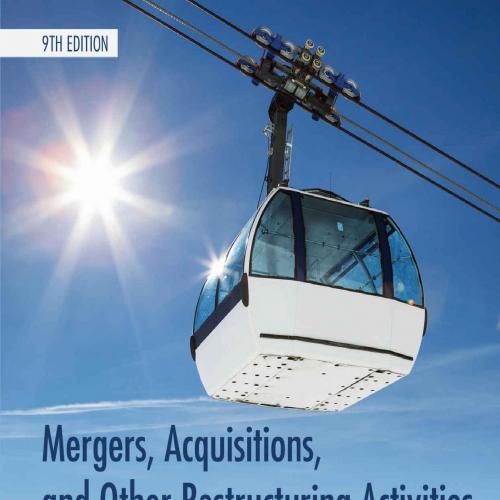 Mergers, Acquisitions, and Other Restructuring Activities 9e - Donald DePamphilis