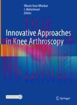 [PDF]Innovative Approaches in Knee Arthroscopy