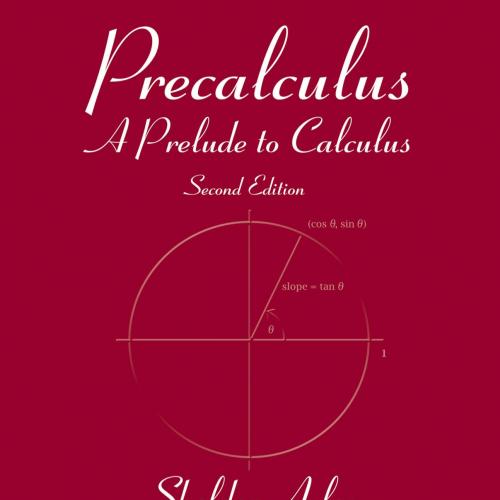 Precalculus A Prelude to Calculus, 2nd Edition