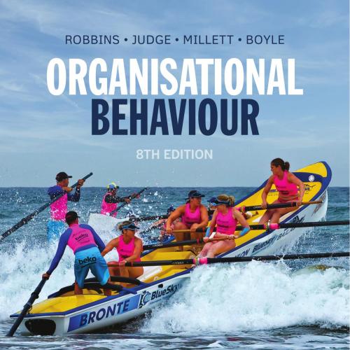 Organisational Behaviour 8th Australia Edition