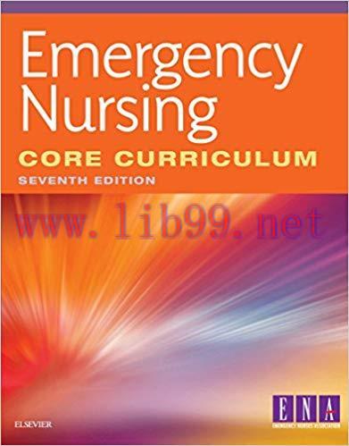 (PDF)Emergency Nursing Core Curriculum – E-Book 7th Edition