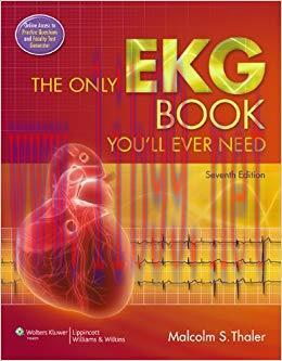 (PDF)The Only EKG Book You’ll Ever Need (Only EKG Book Youll Ever Need) 7th Edition