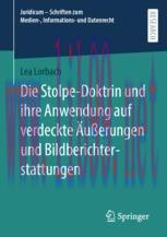 [PDF]Die Stolpe-Doktrin und ihre Anwendung auf verdeckte Äußerungen und Bildberichterstattungen