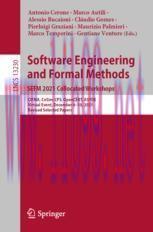 [PDF]Software Engineering and Formal Methods. SEFM 2021 Collocated Workshops: CIFMA, CoSim-CPS,...