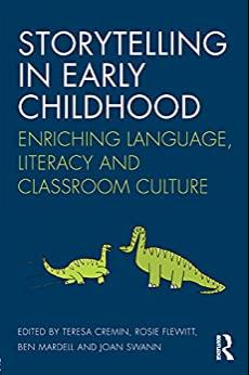 (PDF)Storytelling in Early Childhood Enriching language, literacy and classroom culture