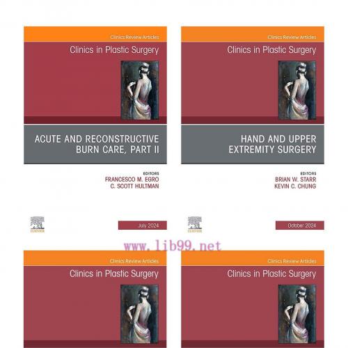 [AME]Clinics in Plastic Surgery 2024 Full Archives (True PDF)