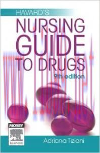 [AME]Havard’s Nursing Guide to Drugs, 9th Edition