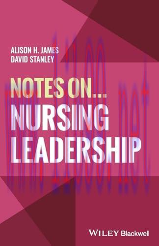 [AME]Notes On... Nursing Leadership (Original PDF)