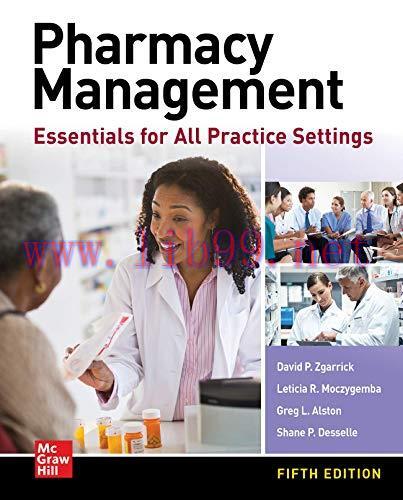 [AME]Pharmacy Management: Essentials for All Practice Settings, Fifth Edition (ORIGINAL PDF fro...