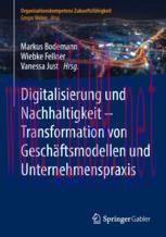 [PDF]Digitalisierung und Nachhaltigkeit – Transformation von Geschäftsmodellen und Unternehmens...