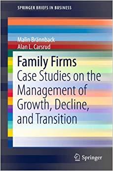 (PDF)Family Firms Case Studies on the Management of Growth, Decline, and Transition (SpringerBr...