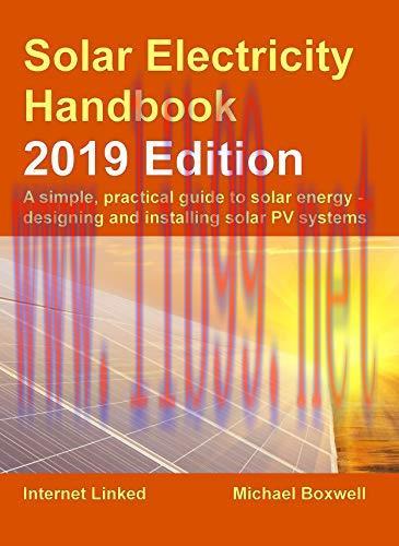 [FOX-Ebook]Solar Electricity Handbook – 2019 Edition: A simple, practical guide to solar energy
