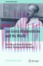 [PDF]Jan Gösta Waldenström and His World: The Life and Work of a Giant in Science, Medicine and...