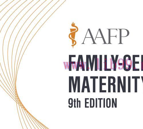 [AME]AAFP Family-Centered Maternity Care Self-Study Package – 9th Edition 2020 (CME VIDEOS)