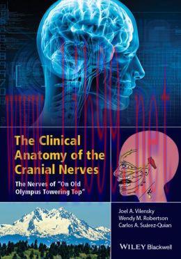 [AME]The Clinical Anatomy of the Cranial Nerves: The Nerves of “On Old Olympus Towering Top”