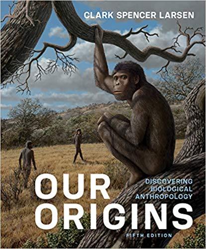 Our Origins Discovering Biological Anthropology Fifth Edition PDF+Kindle ebook