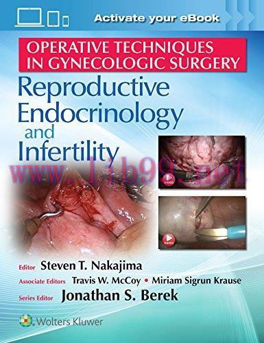 [AME]Operative Techniques in Gynecologic Surgery: REI: Reproductive Endocrinology and Infertili...