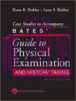 (PDF)Case Studies to Accompany Bates’ Guide to Physical Examination and History Taking