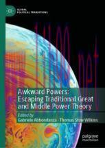 [PDF]Awkward Powers: Escaping Traditional Great and Middle Power Theory