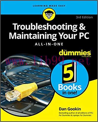 Troubleshooting and Maintaining Your PC All-in-One For Dummies 3rd Edition,