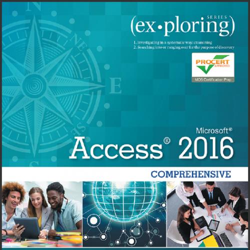 (Test Bank)Exploring Microsoft Office Access 2016 Comprehensive 1e by Poatsy.zip