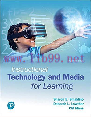 [PDF]Instructional Technology and Media for Learning, 12th Edition [Sharon E. Smaldino]