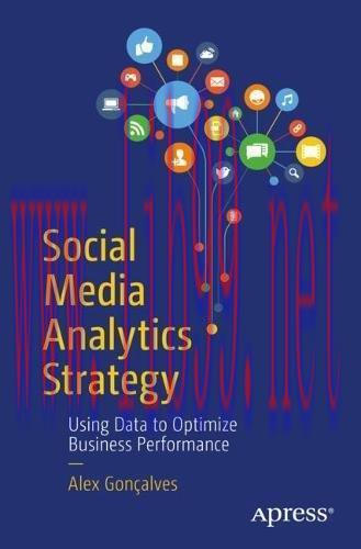 [FOX-Ebook]Social Media Analytics Strategy: Using Data to Optimize Business Performance