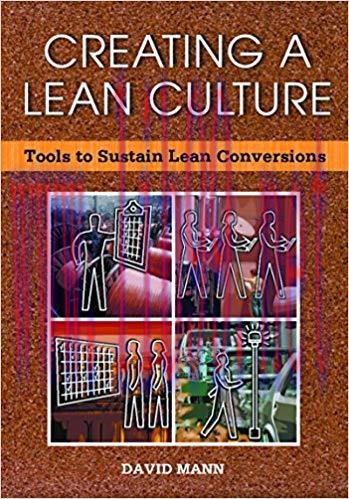 (PDF)Creating a Lean Culture: Tools to Sustain Lean Conversions 1st Edition