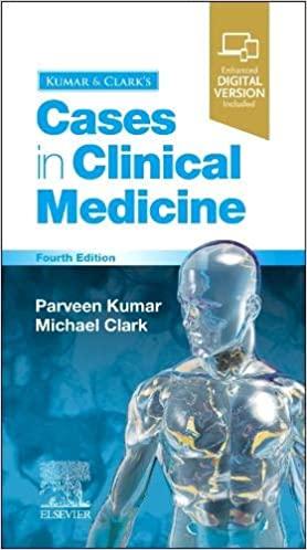 Kumar & Clark’s Cases in Clinical Medicine 4th edition