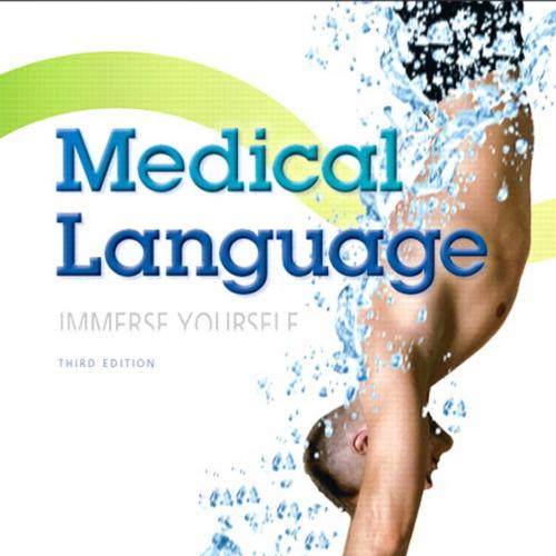 Medical Language 3rd Edition by Susan M. Turley