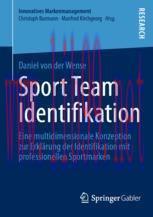 [PDF]Sport Team Identifikation: Eine multidimensionale Konzeption zur Erklärung der Identifikat...